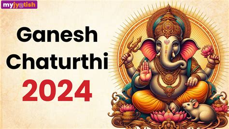 shri ganesh 2024 chart|Ganesh Chaturthi 2024 Date, Chaturthi Puja Timing  .